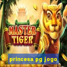 princesa pg jogo